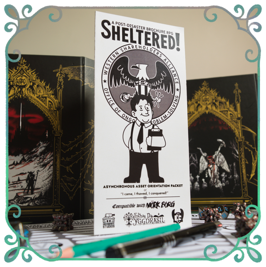 Sheltered! A Post-Disaster Brochure TTRPG ~ Compatible with MÖRK BORG